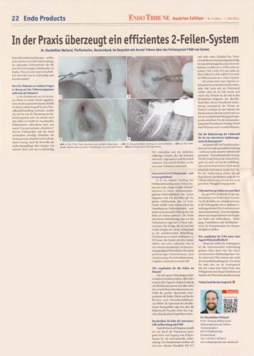 FB | In der Praxis überzeugt ein effizientes 2-Feilen-System