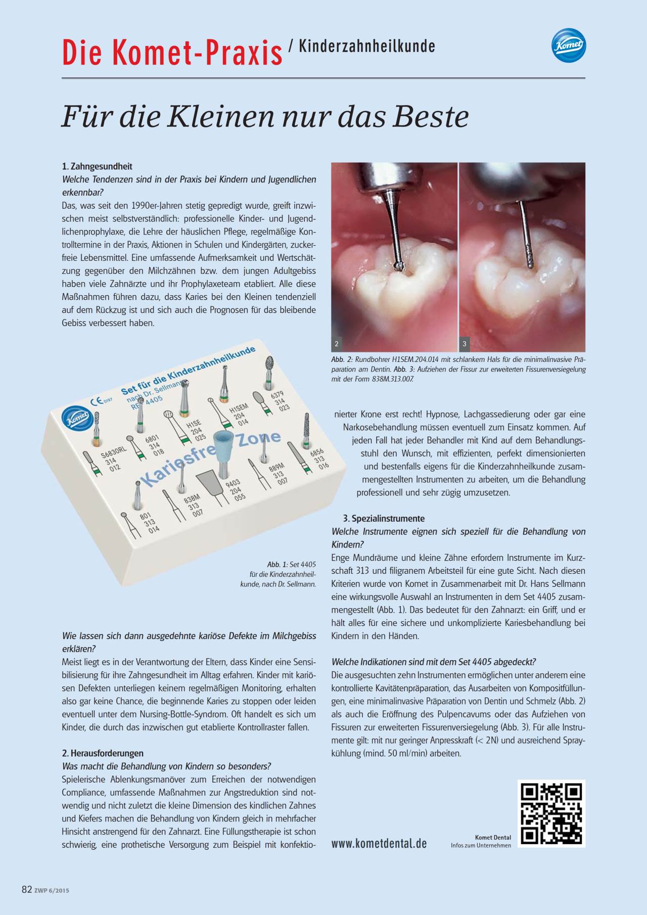 KometPraxis 2015_06 › Komet Dental