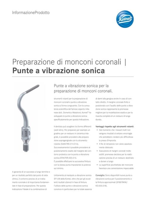 PI | Preparazione di monconi coronali | Punte a vibrazione sonica